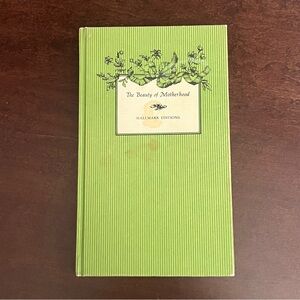 Vintage 1967 "The  Beauty of Motherhood" - Hallmark Editions Hardcover